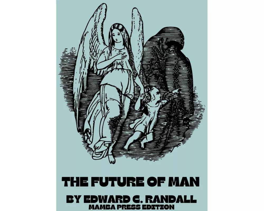 The Future of Man