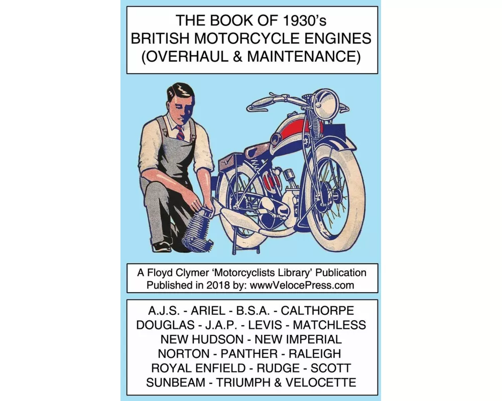 Book of 1930's British Motorcycle Engines (Overhaul & Maintenance)