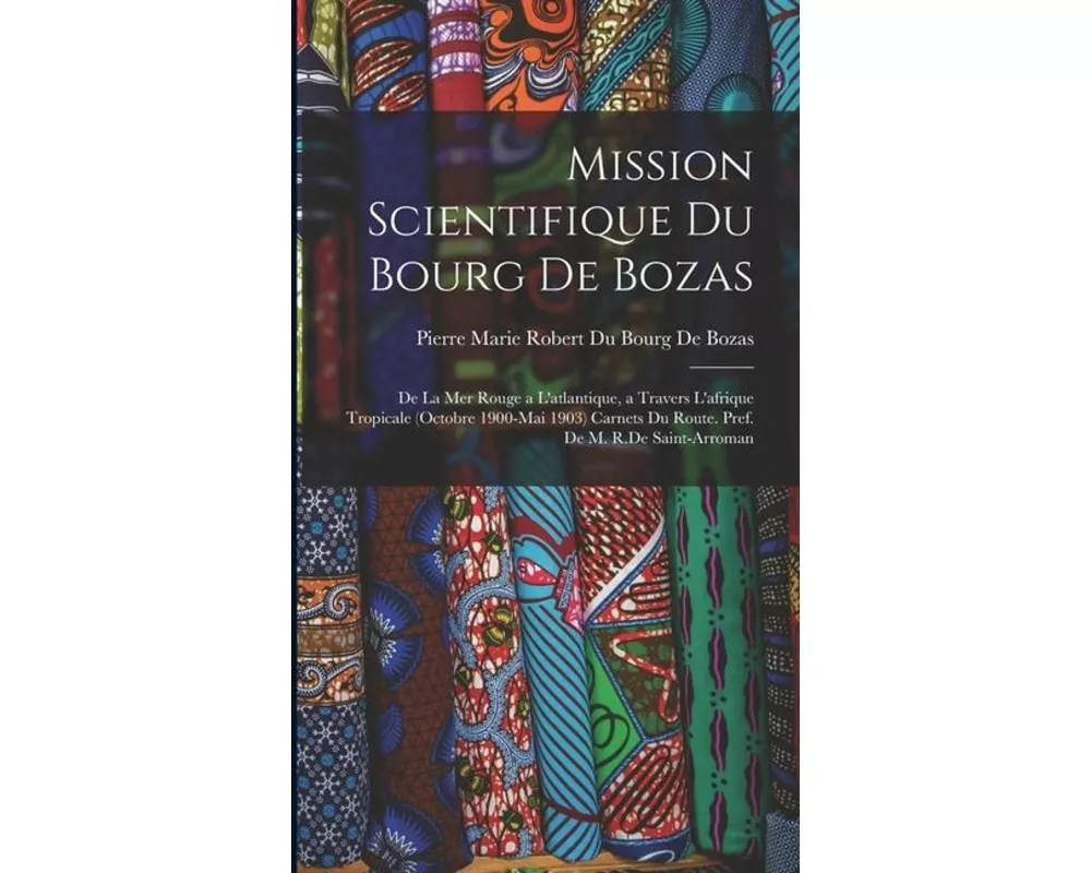 Mission Scientifique Du Bourg De Bozas