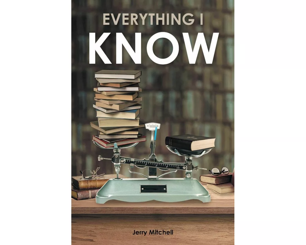 Everything I Know