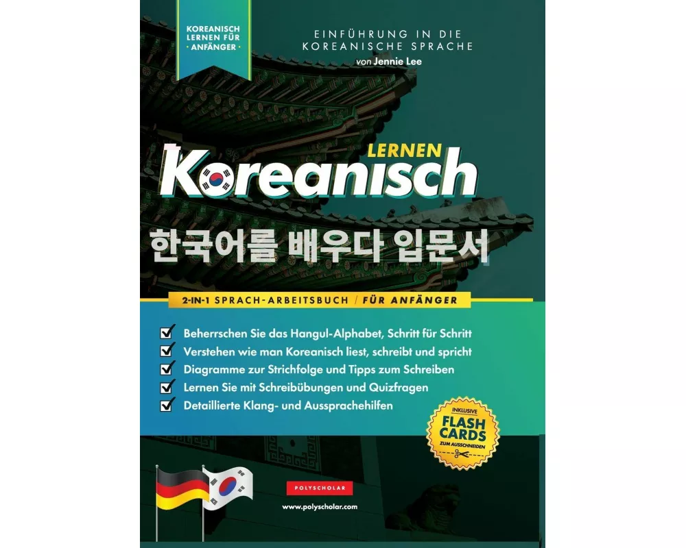 Koreanisch Lernen für Anfänger - Das Hangul Arbeitsbuch