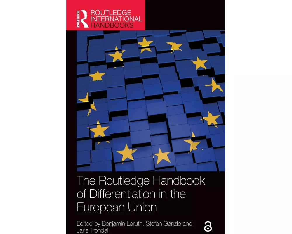 The Routledge Handbook of Differentiation in the European Union