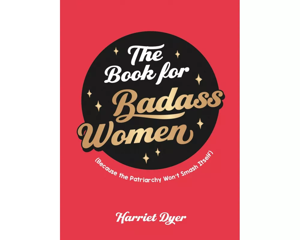 The Book for Badass Women