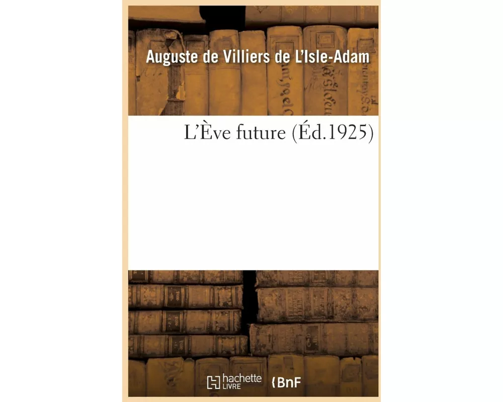 L'Ève future