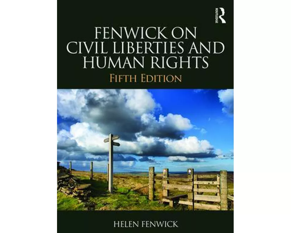 Fenwick on Civil Liberties & Human Rights