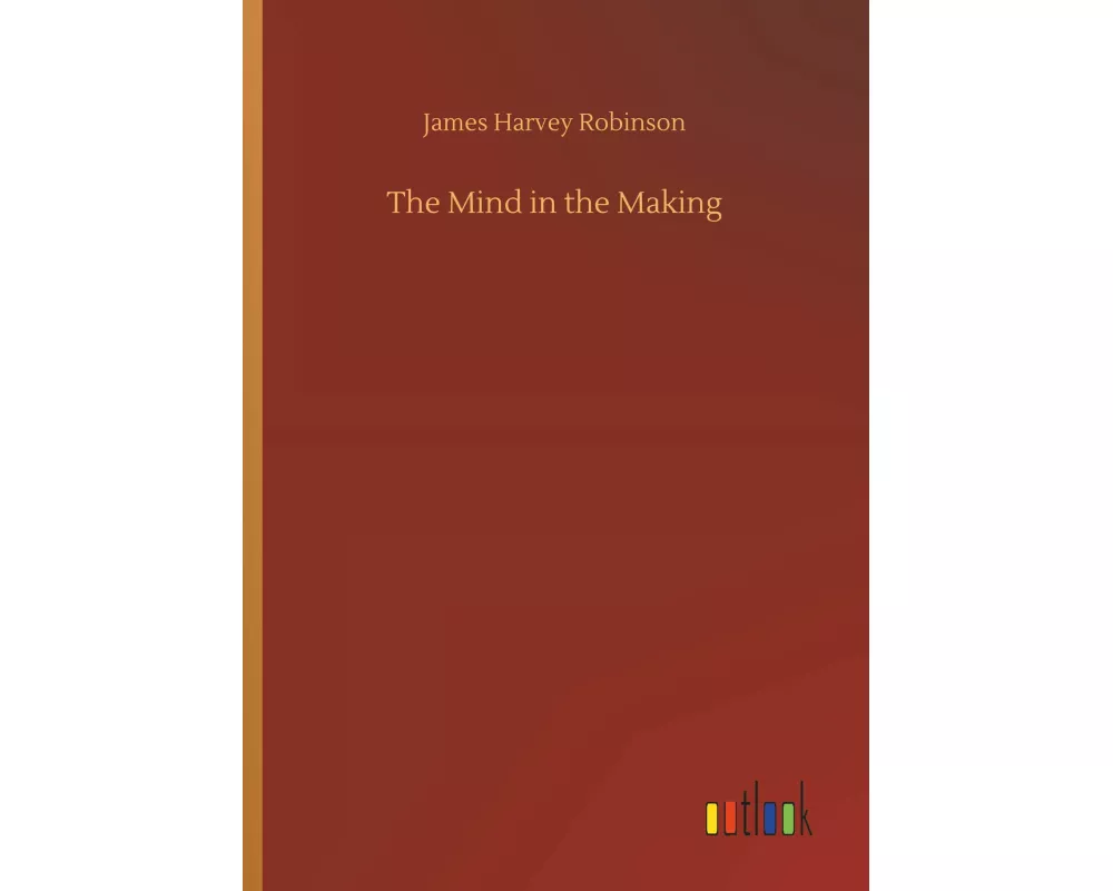 The Mind in the Making