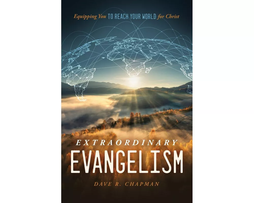 Extraordinary Evangelism