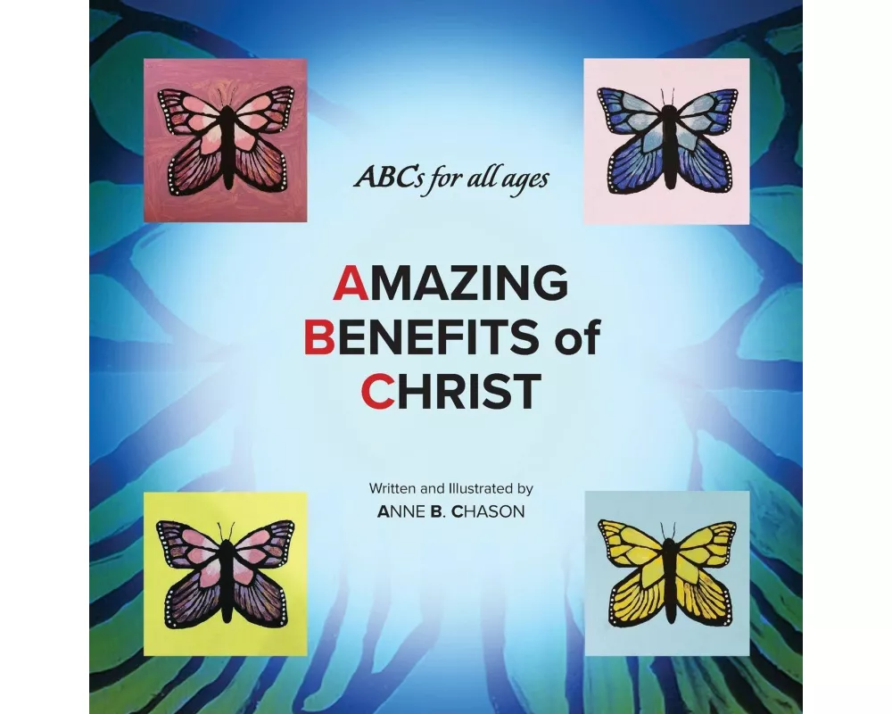 Amazing Benefits of Christ