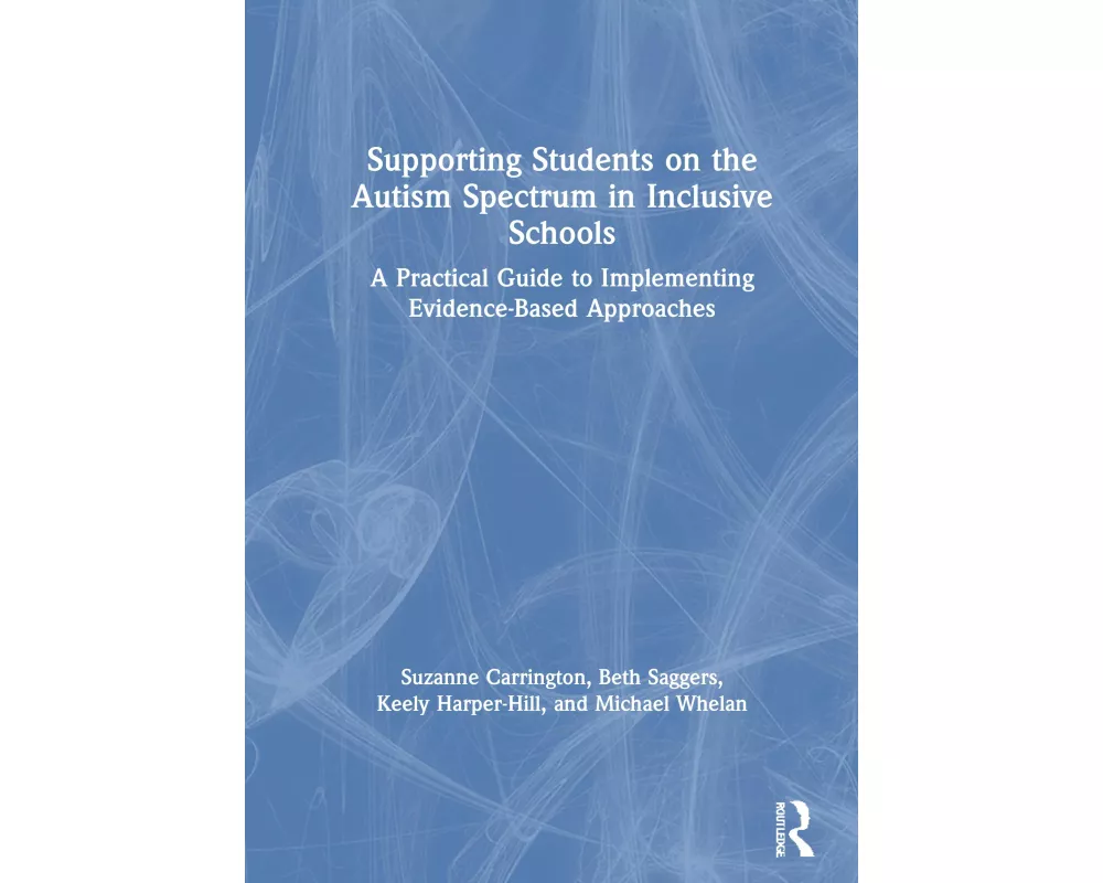 Supporting Students on the Autism Spectrum in Inclusive Schools