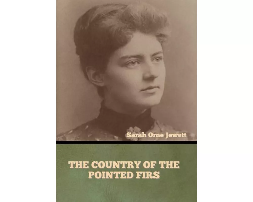 The Country of the Pointed Firs