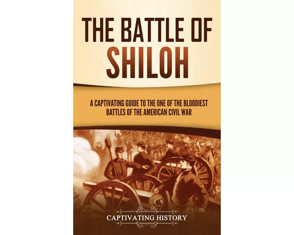 The Battle of Shiloh