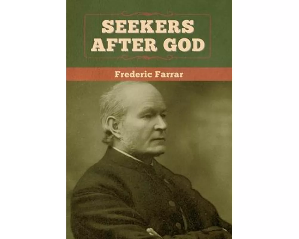 Seekers after God