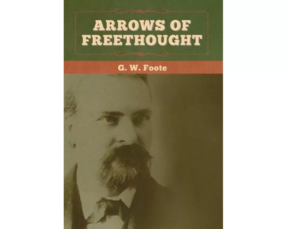 Arrows of Freethought