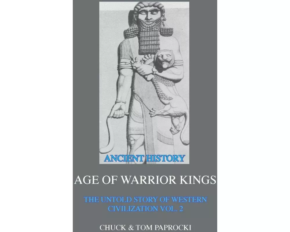 The Untold Story of Western Civilization Vol. 2