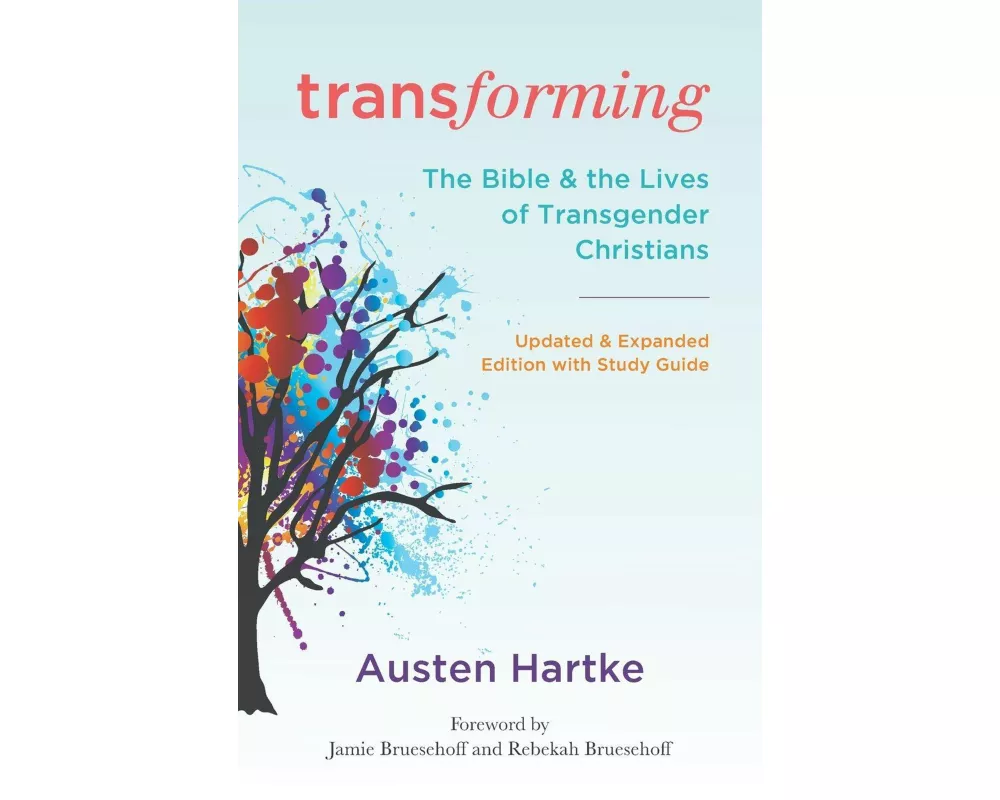 Transforming, Updated and Expanded Edition with Study Guide