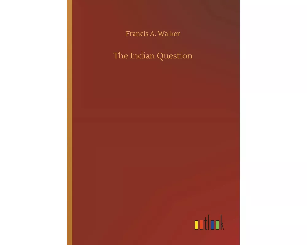 The Indian Question
