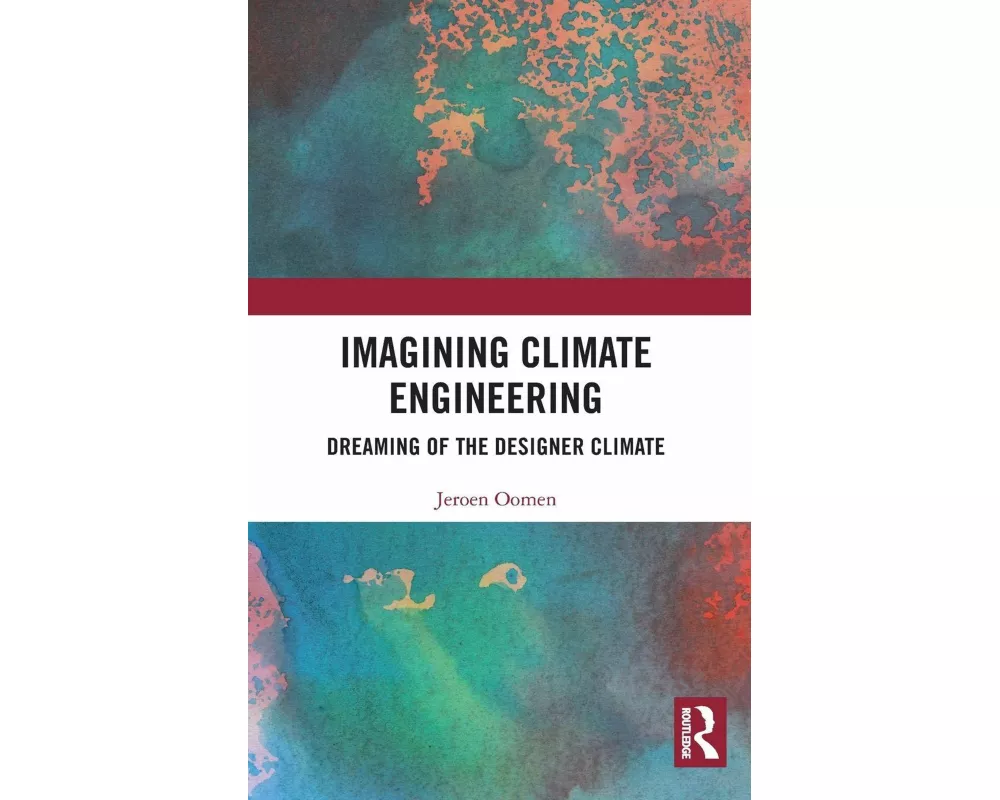 Imagining Climate Engineering