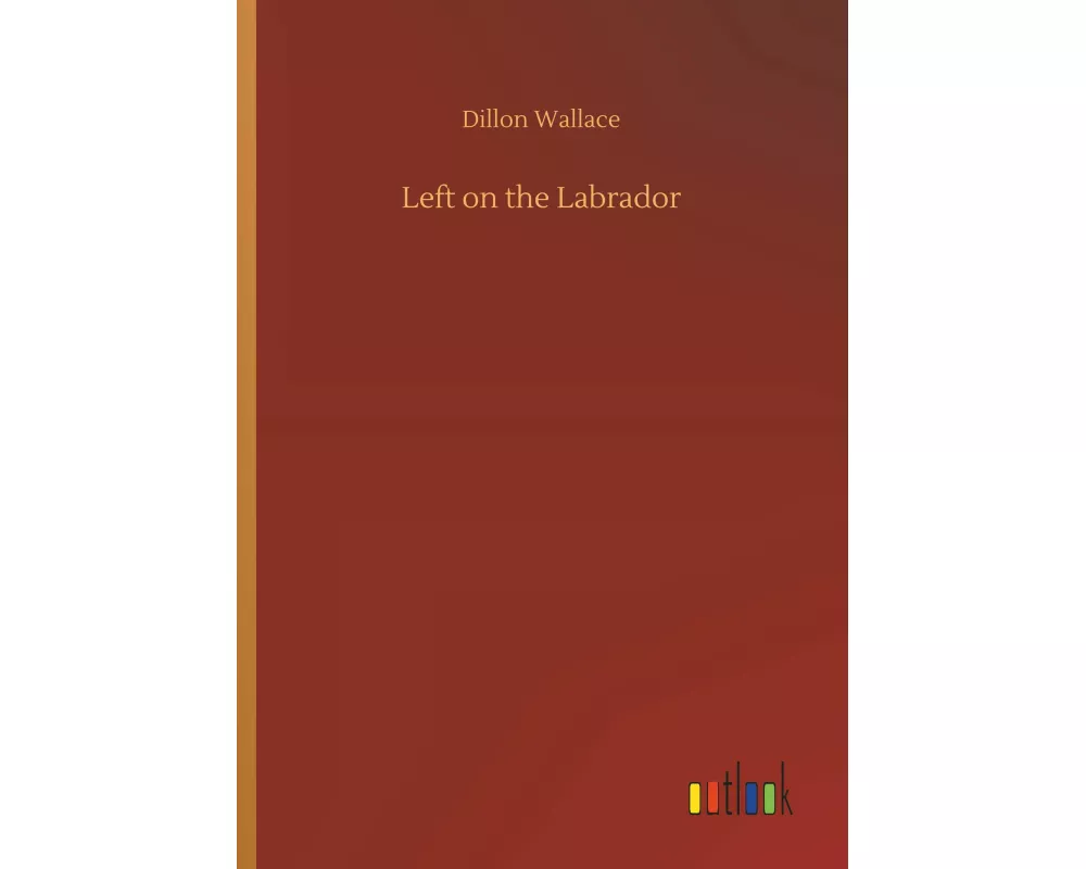 Left on the Labrador