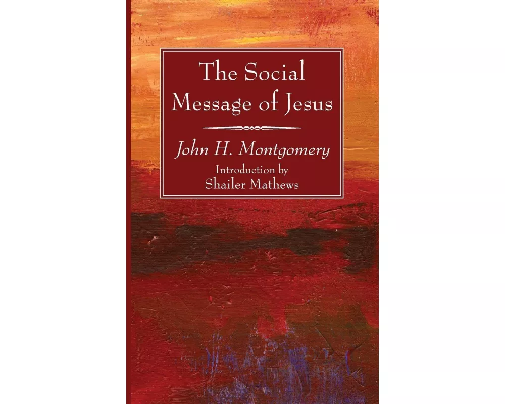 The Social Message of Jesus