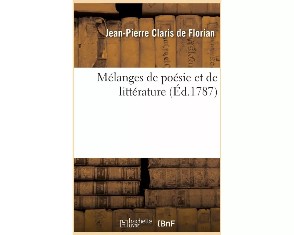Mélanges de poésie et de littérature