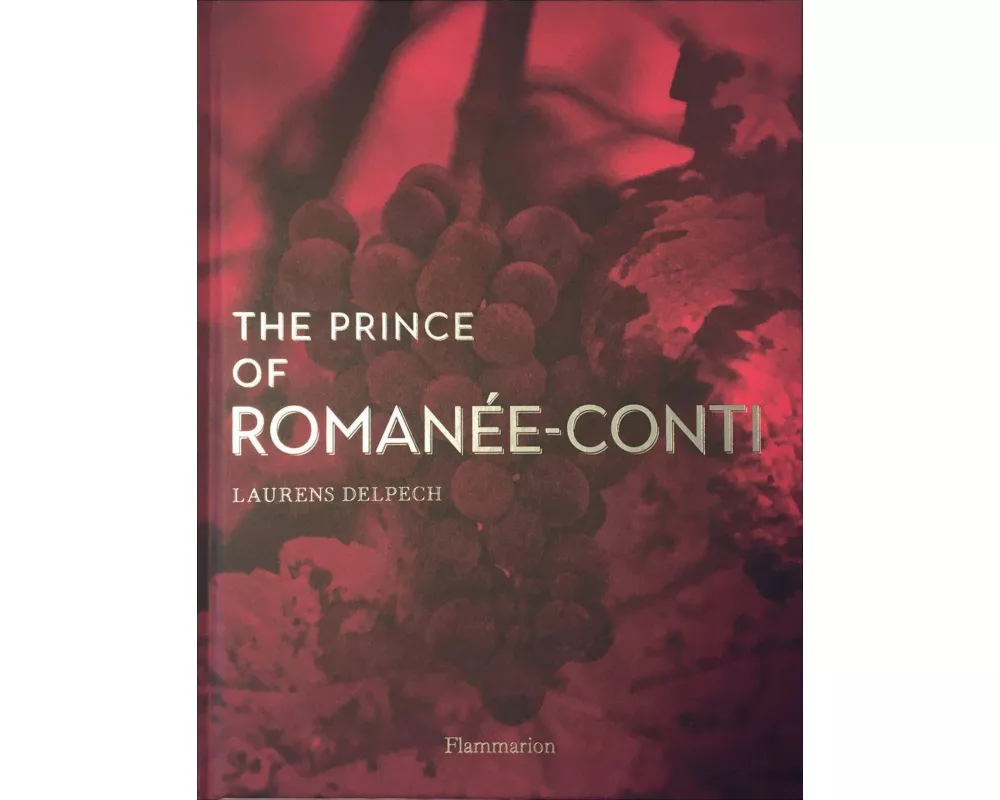 The Prince of Romanée-Conti
