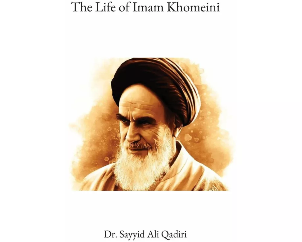 The Life of Imam Khomeini