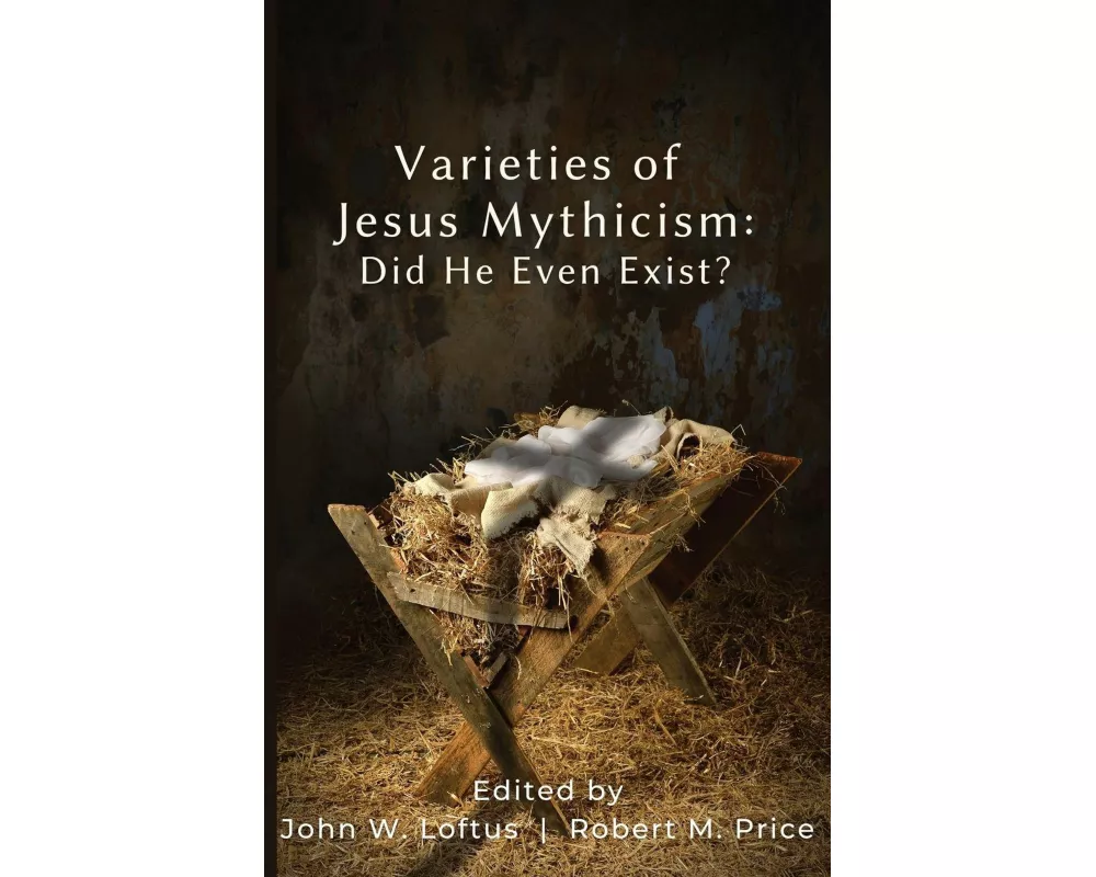 Varieties of Jesus Mythicism