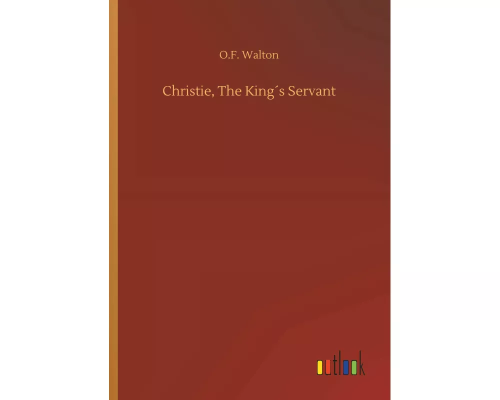Christie, The King´s Servant