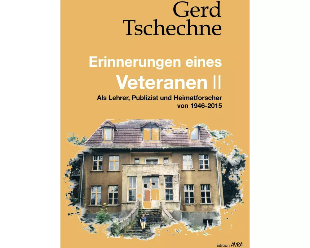 Erinnerungen eines Veteranen II