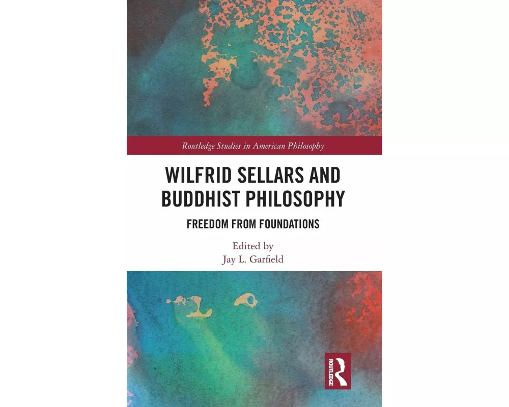 Wilfrid Sellars and Buddhist Philosophy