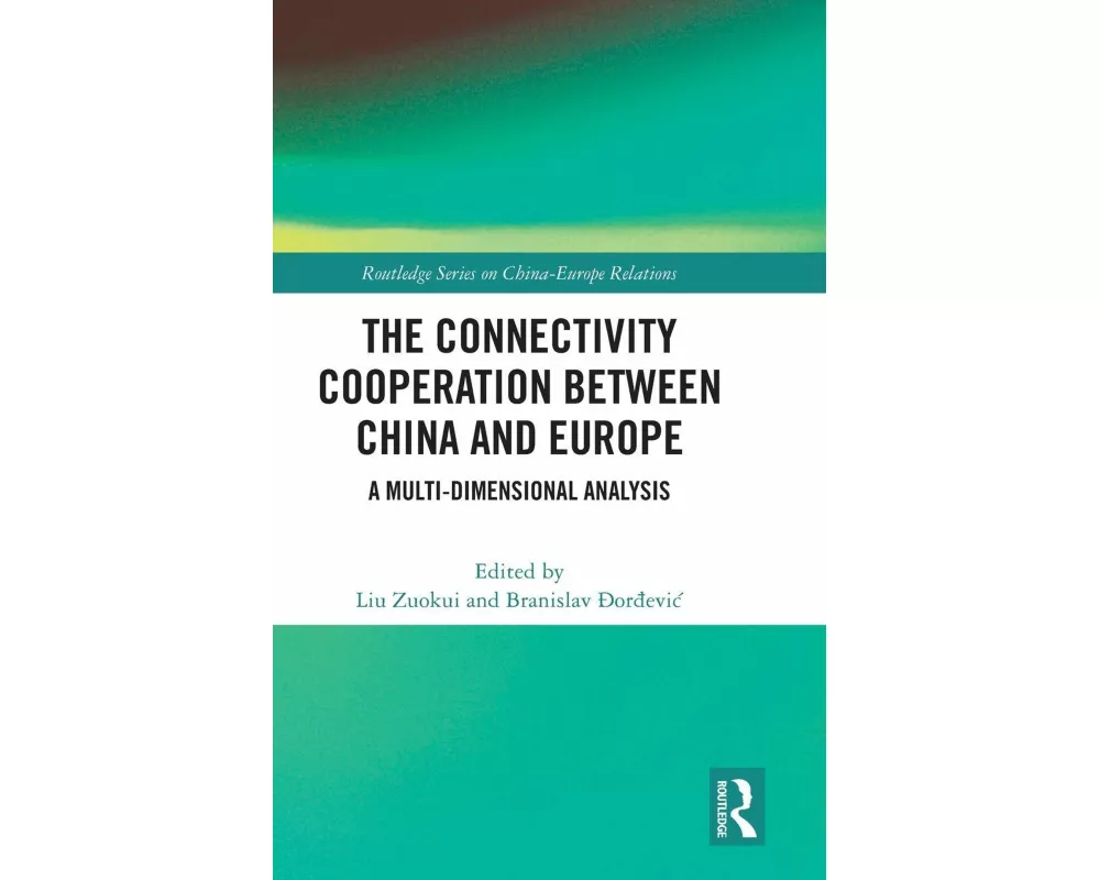 The Connectivity Cooperation Between China and Europe