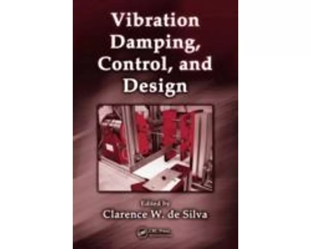 Vibration Damping, Control, and Design