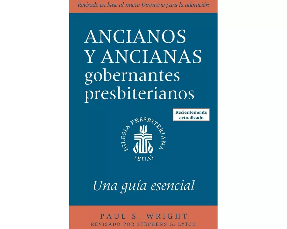 Ancianos y Ancianas Gobernantes Presbiterianos