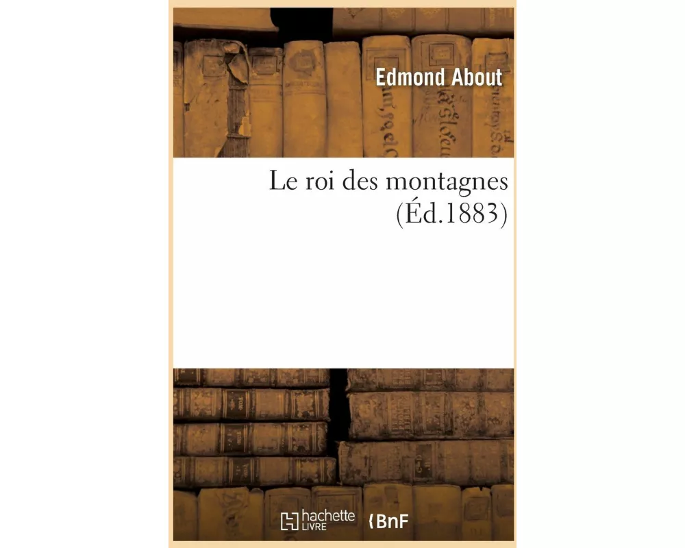 Le Roi Des Montagnes