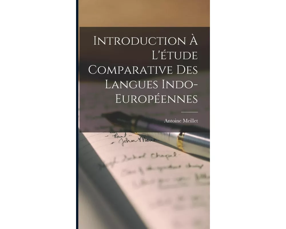 Introduction À L'étude Comparative Des Langues Indo-Européennes