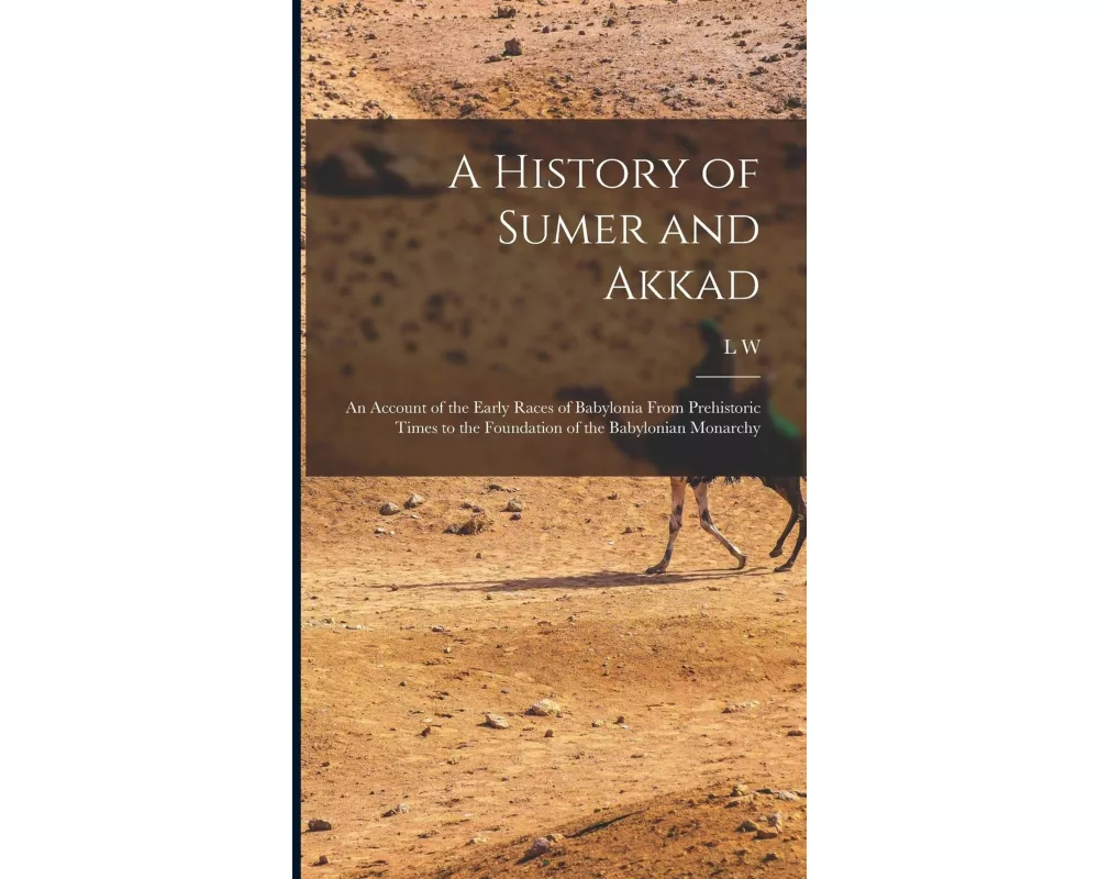 A History of Sumer and Akkad