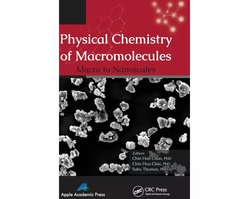 Physical Chemistry of Macromolecules