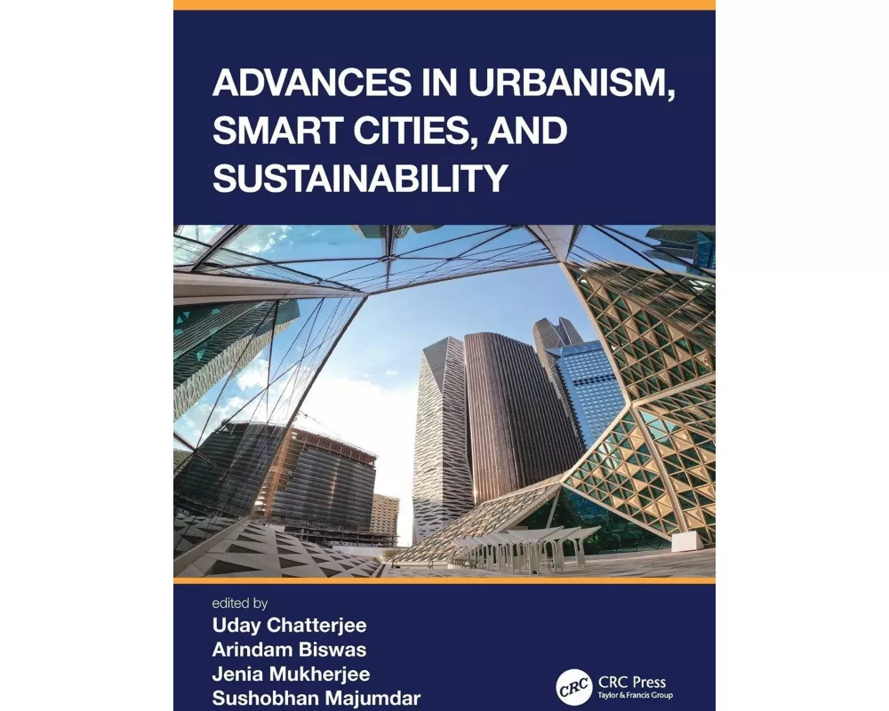 Advances in Urbanism, Smart Cities, and Sustainability