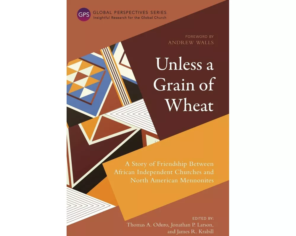 Unless a Grain of Wheat