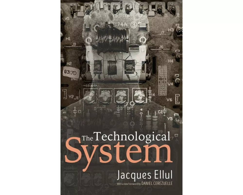 The Technological System