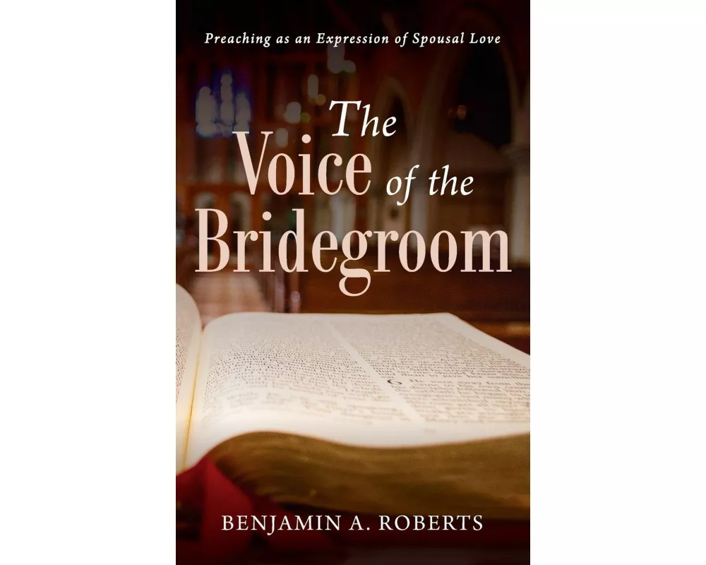 The Voice of the Bridegroom