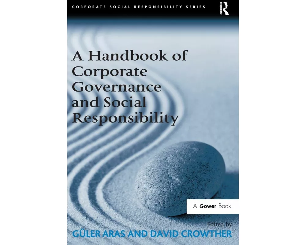 A Handbook of Corporate Governance and Social Responsibility