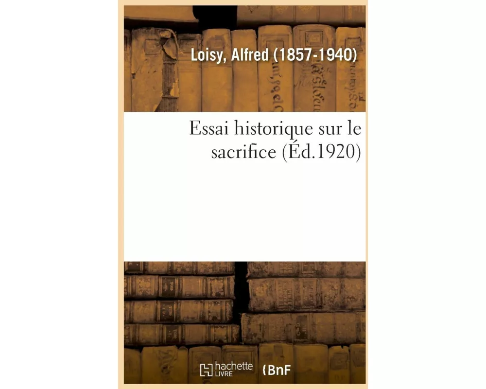 Essai Historique Sur Le Sacrifice