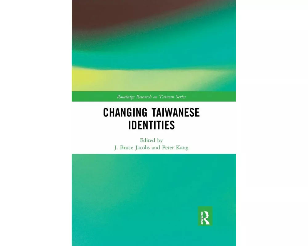 Changing Taiwanese Identities