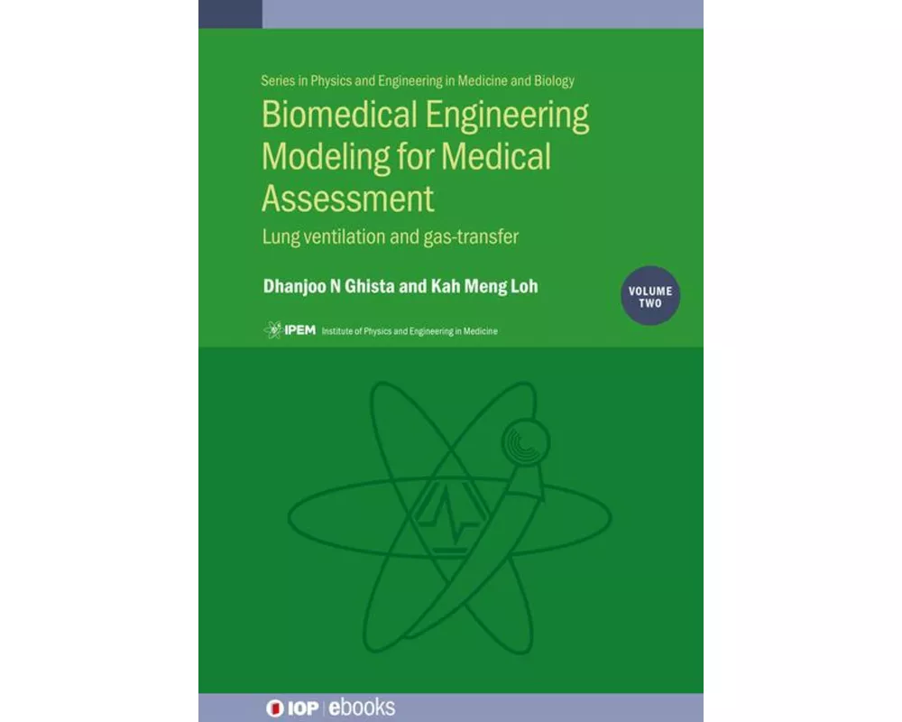 Biomedical Engineering Modeling for Medical Assessment, Vol 2