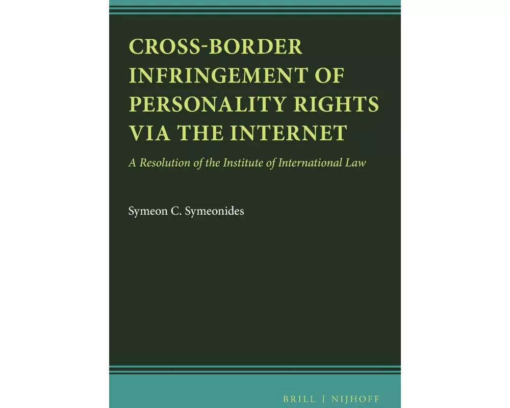 Cross-Border Infringement of Personality Rights Via the Internet