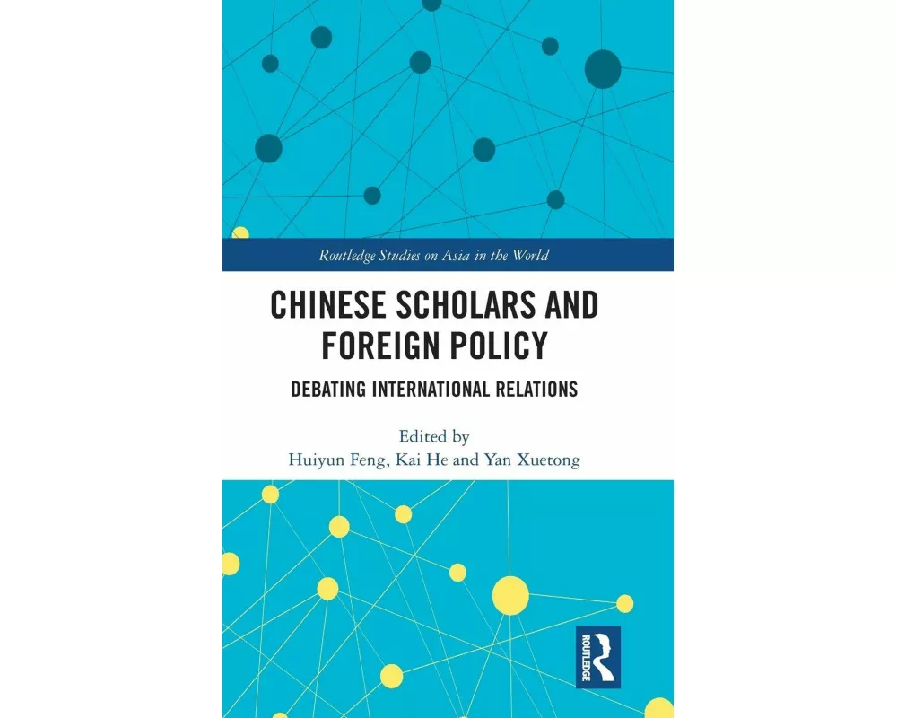 Chinese Scholars and Foreign Policy