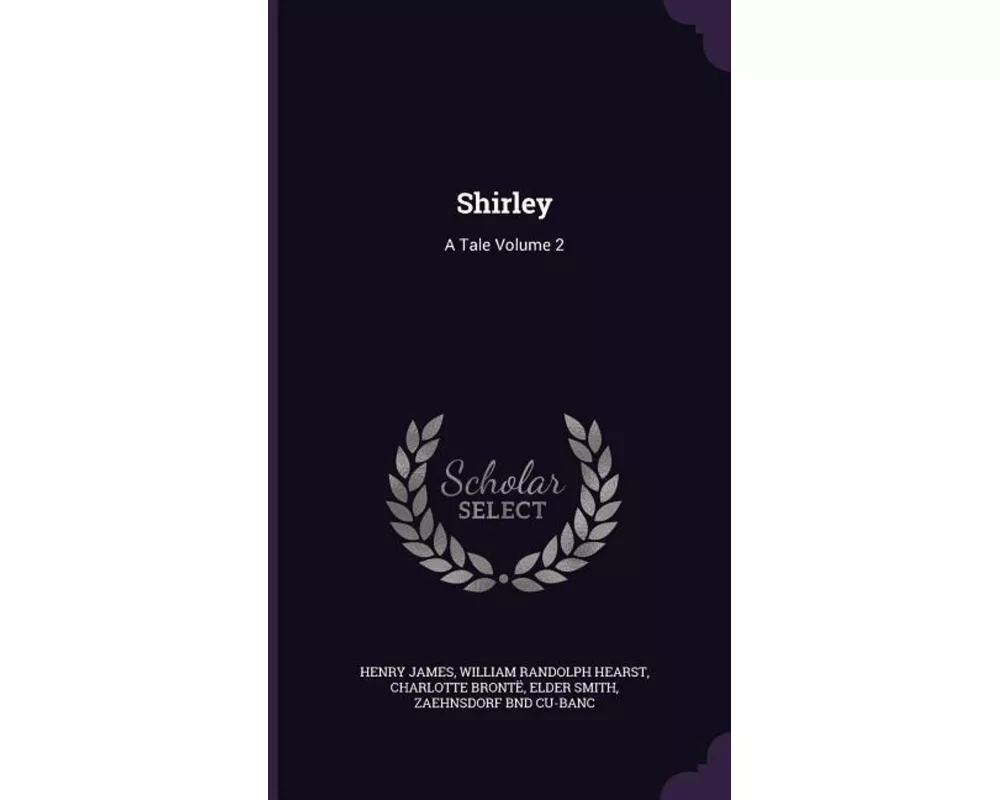 Shirley: A Tale Volume 2