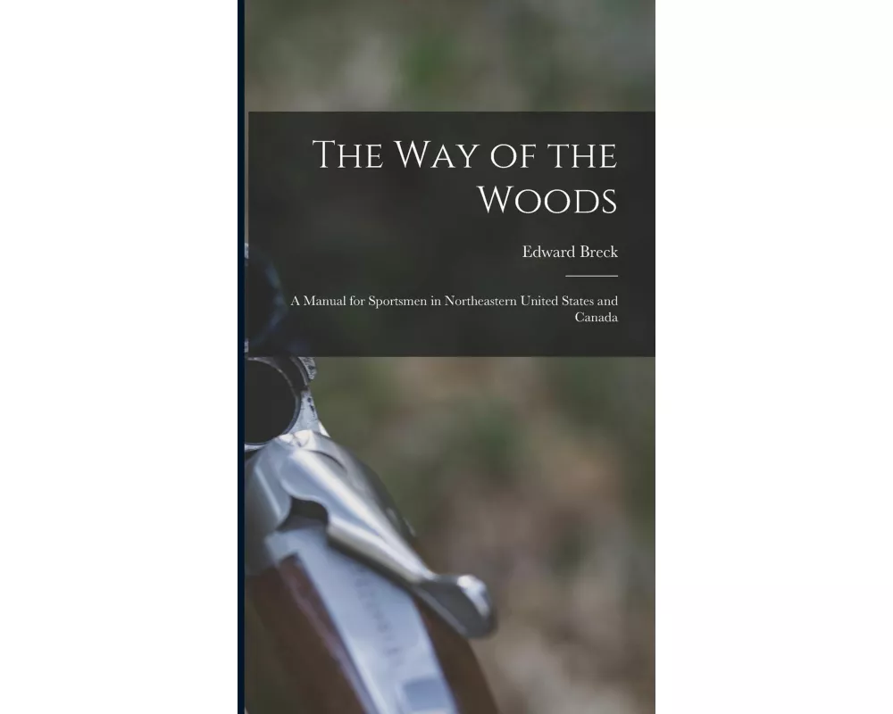 The Way of the Woods
