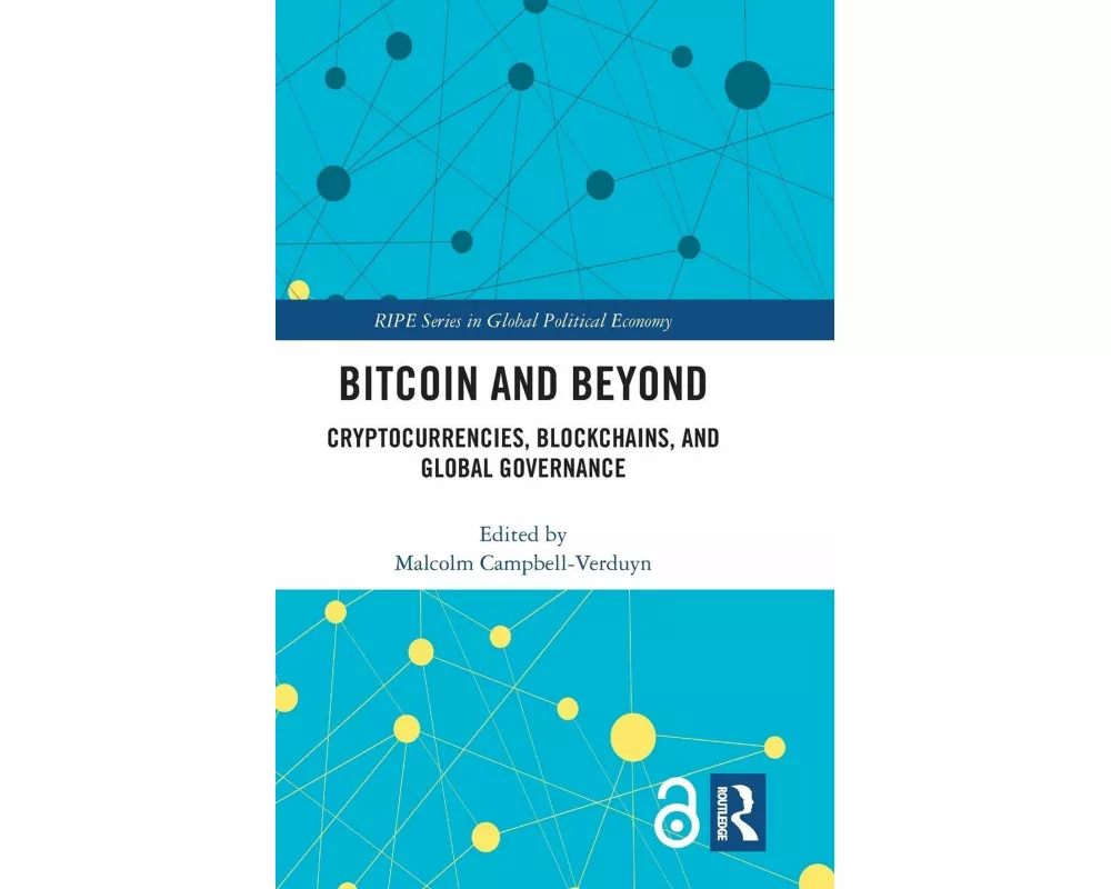 Bitcoin and Beyond